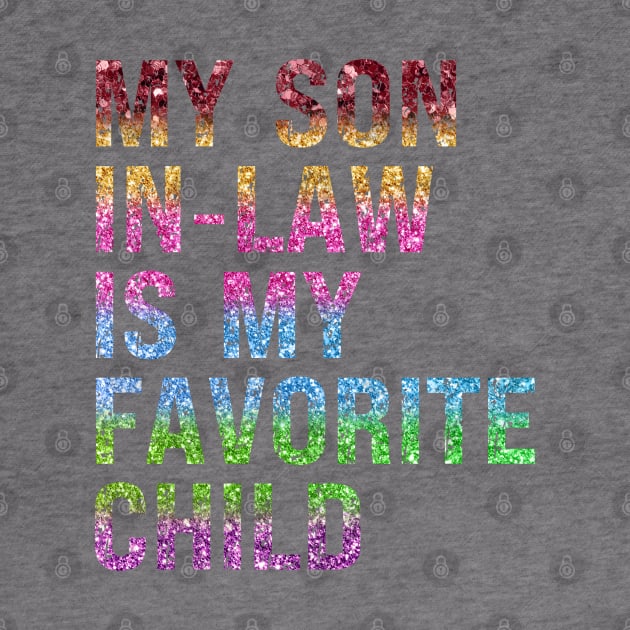 My Son In Law Is My Favorite Child by Xtian Dela ✅